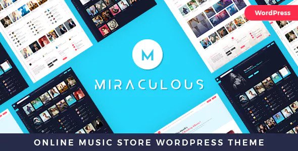 Miraculous 1.2.0 – Online Music Store WordPress Theme