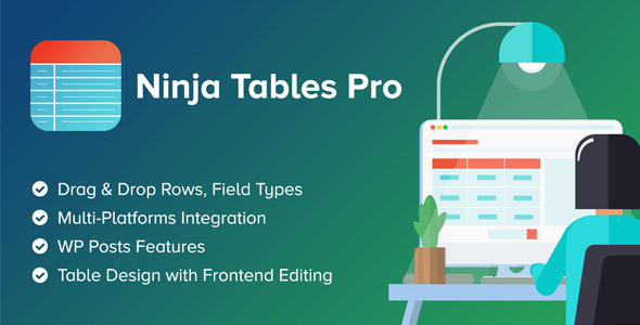 Ninja Tables Pro 4.1.10 Nulled – The Fastest and Most Diverse WP DataTables Plugin