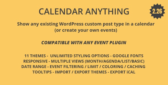 Calendar Anything 2.26 – Show any existing WordPress custom post type in a calendar