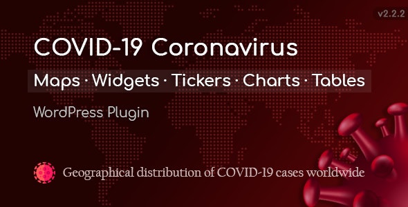 COVID-19 Coronavirus 2.3.7 – Live Map & Widgets for WordPress Plugin