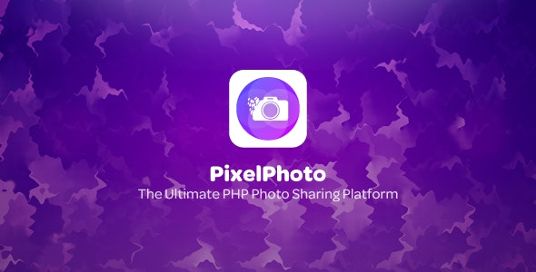 PixelPhoto 1.5.0 Nulled – The Ultimate PHP Sharing Platform