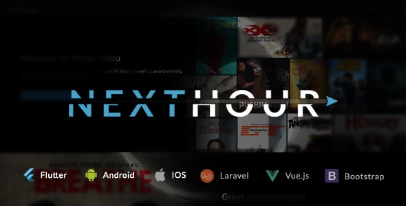 Next Hour 4.4 Nulled – Movie Tv Show & Video Subscription Portal Cms Web and Mobile App