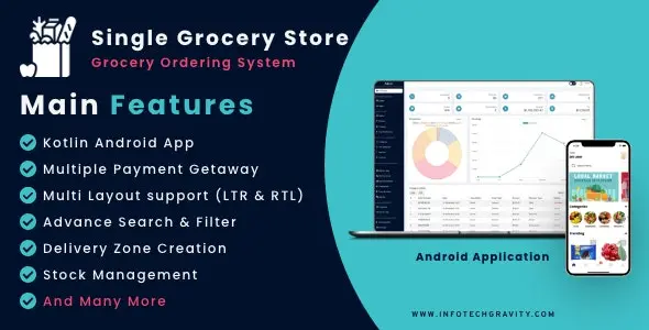 Single Grocery 3.0 Nulled – Food, Pharmacy Store Android User & Delivery Boy Apps With Backend Admin Panel