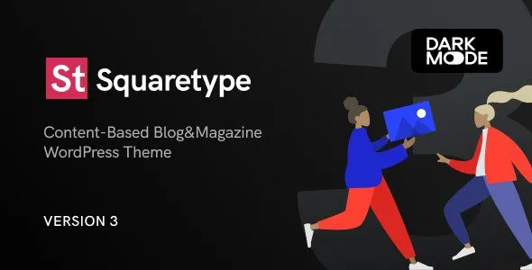 Squaretype 4.0.0 – Modern Blog WordPress Theme